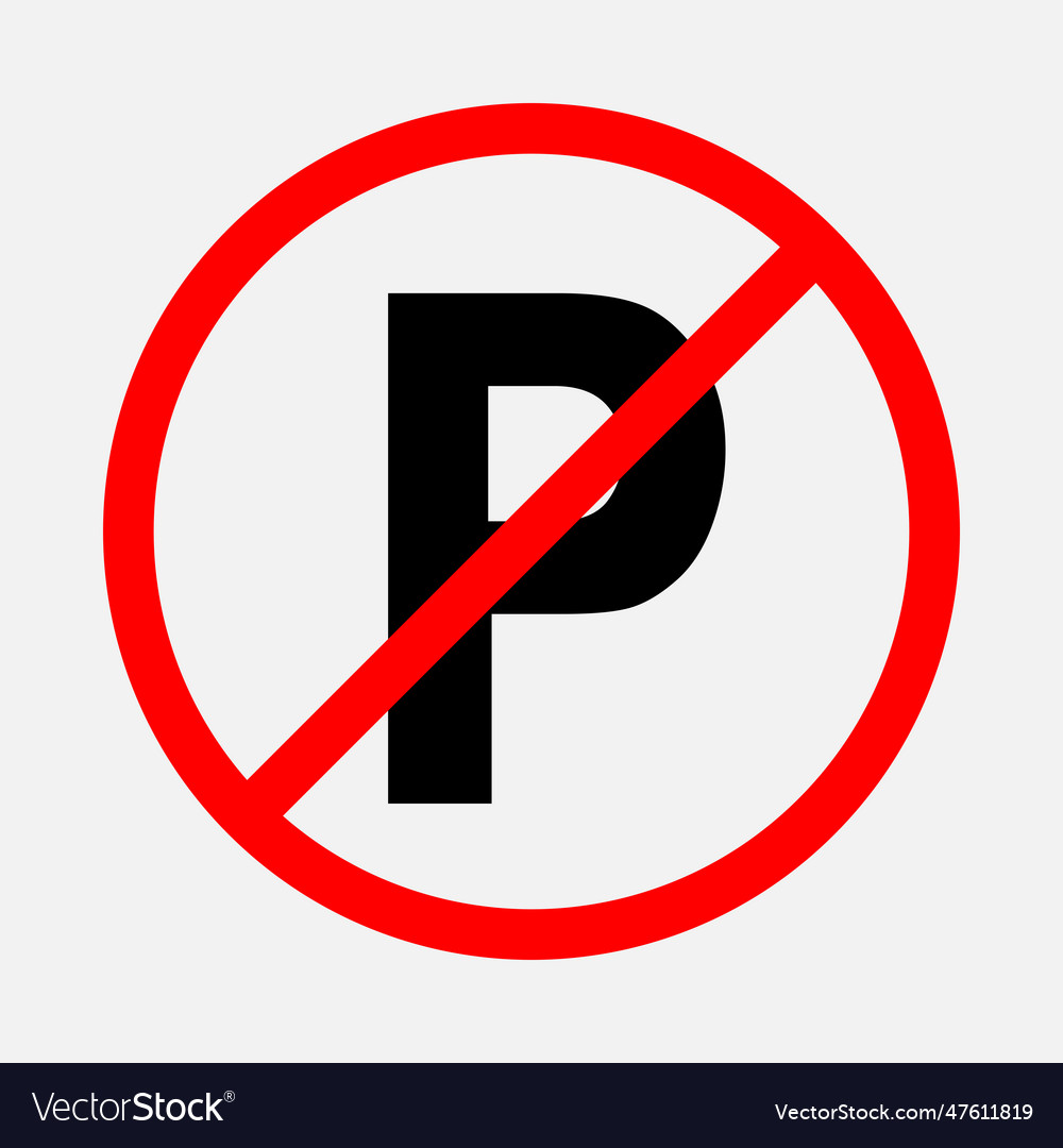 No parking Royalty Free Vector Image - VectorStock