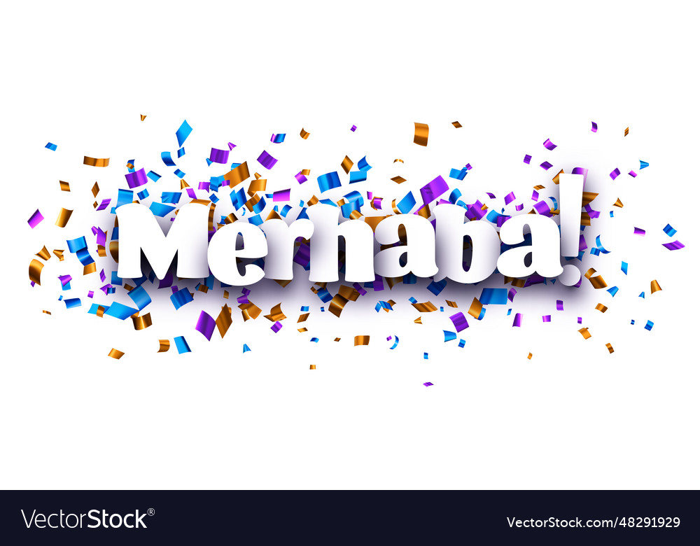 Banner with merhaba sign on colorful confetti Vector Image
