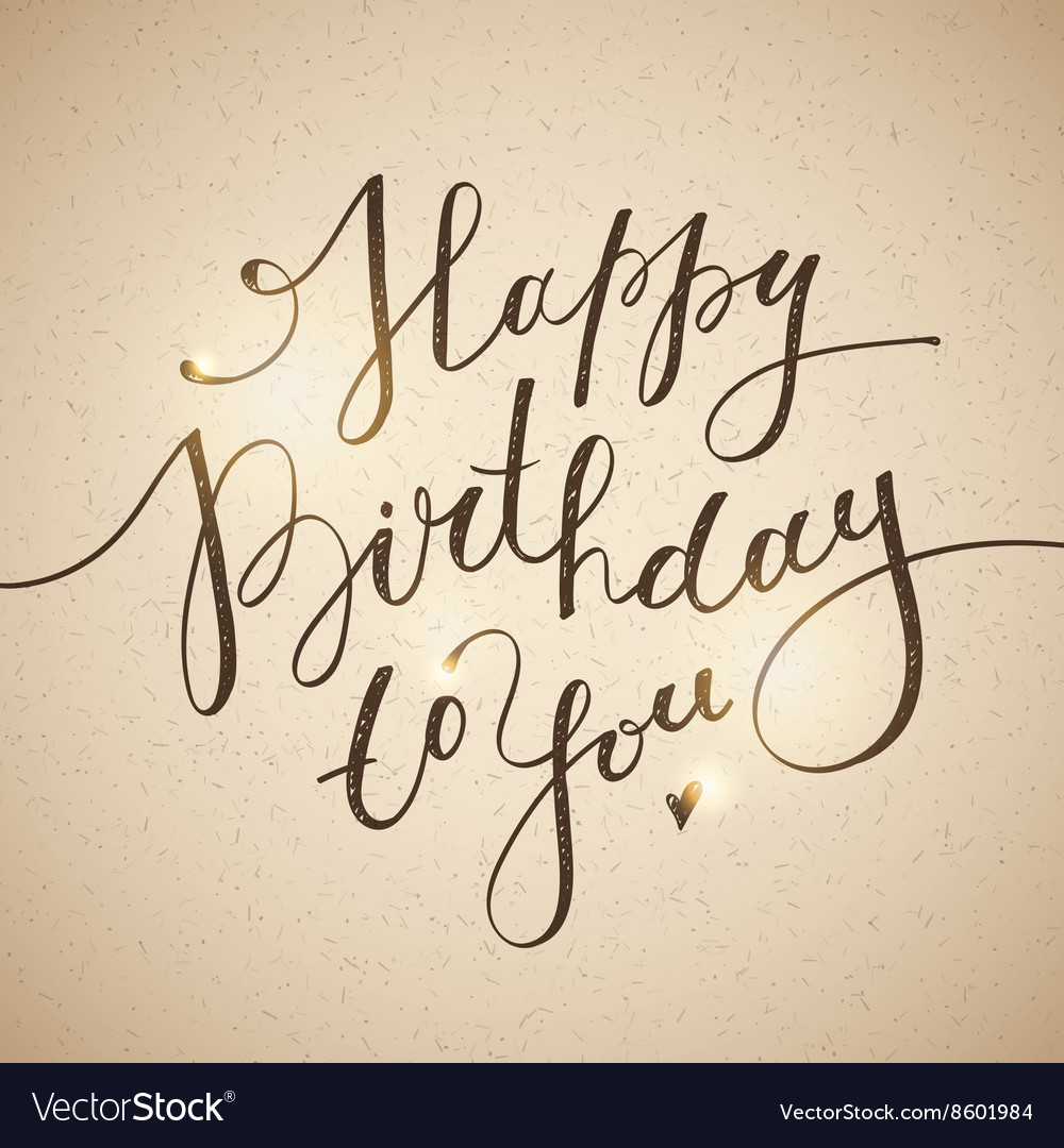 Happy Birthday To You Royalty Free Vector Image