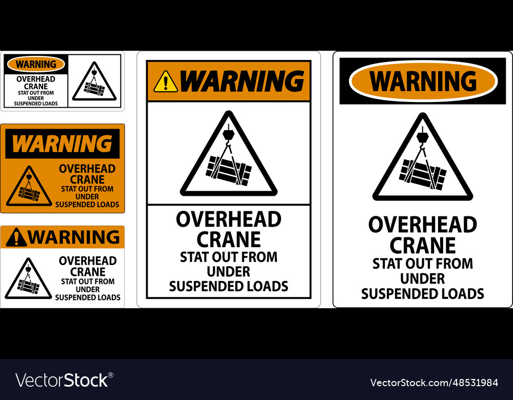 Warning Sign Overhead Crane Suspended Loads Vector Image