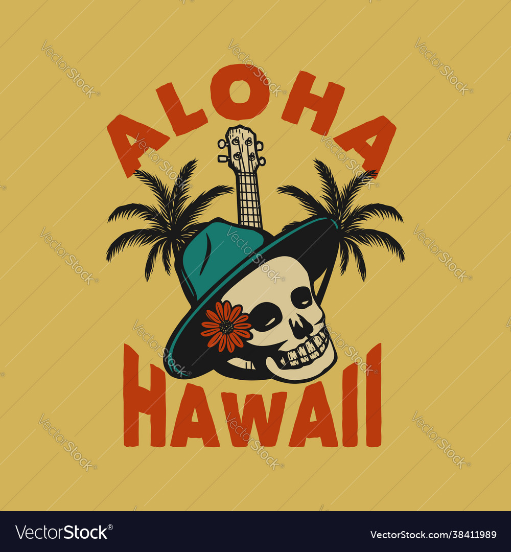 T shirt design aloha hawaii with skull vintage Vector Image