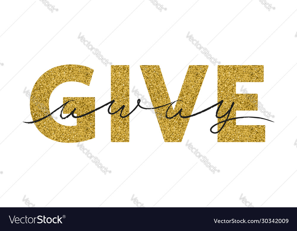 Giveaway typographic glitter sign Royalty Free Vector Image