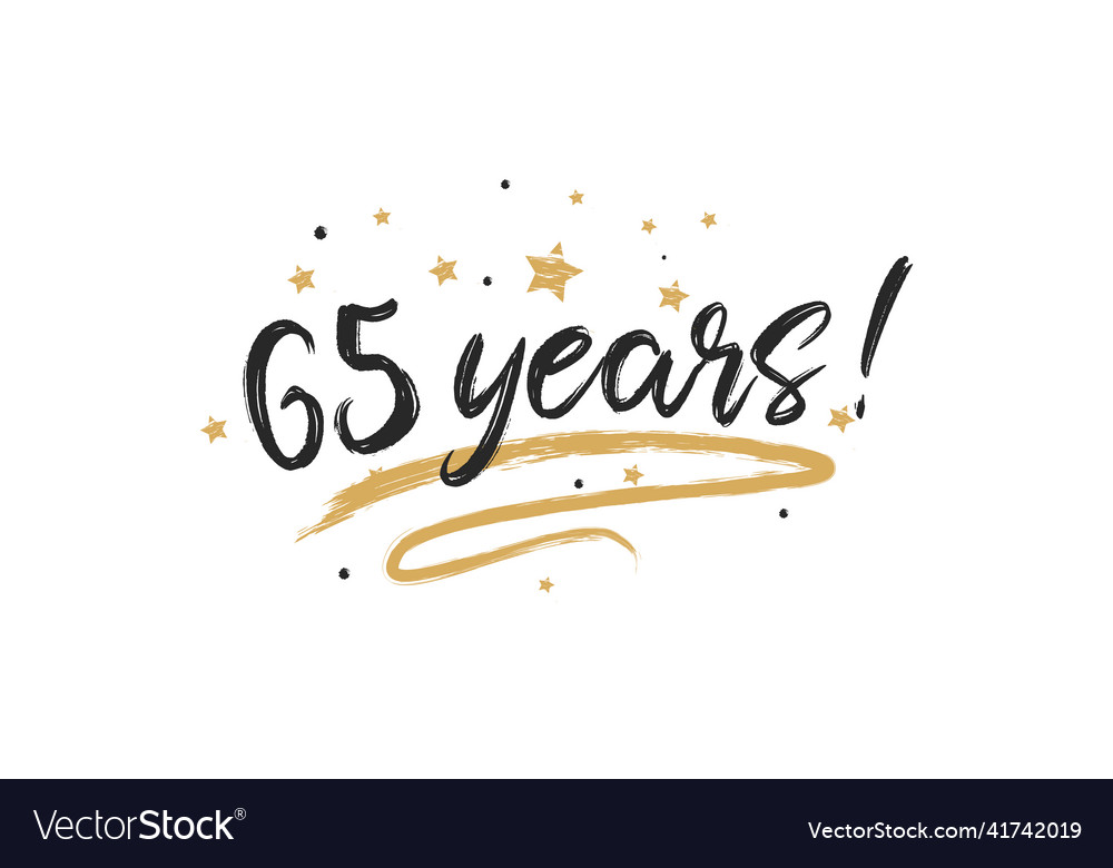 65 years card beautiful greeting scratched Vector Image