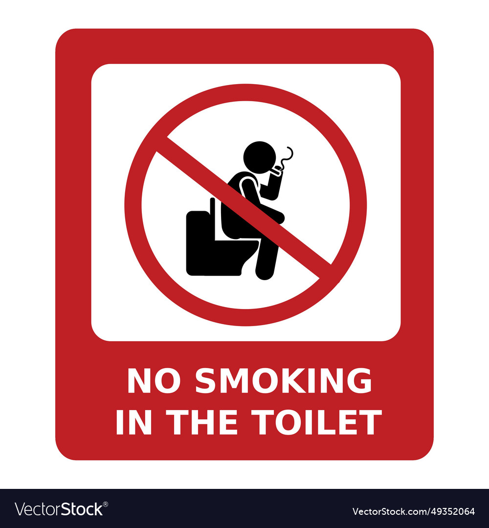 No smoking in the toilet sign Royalty Free Vector Image