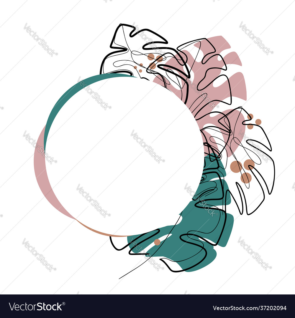 Round frame with contour monoline monstera leaves vector image Round frame with contour monoline monstera leaves