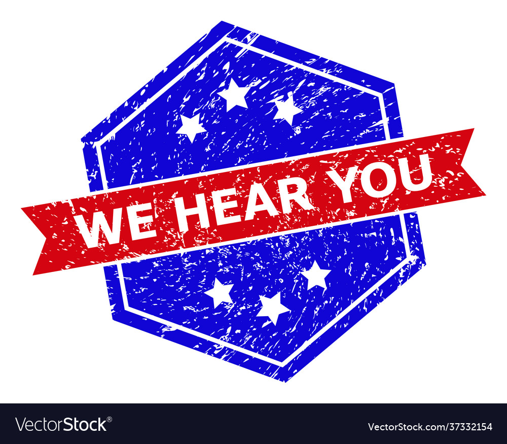 Hexagonal bicolor we hear you rubber stamp with Vector Image