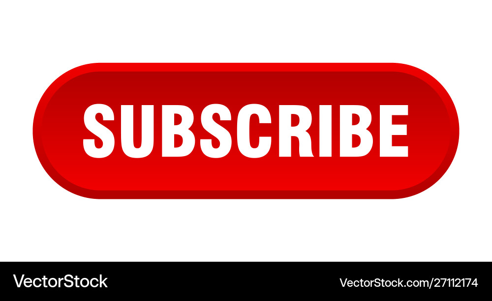 Subscribe button rounded red sign Royalty Free Vector Image