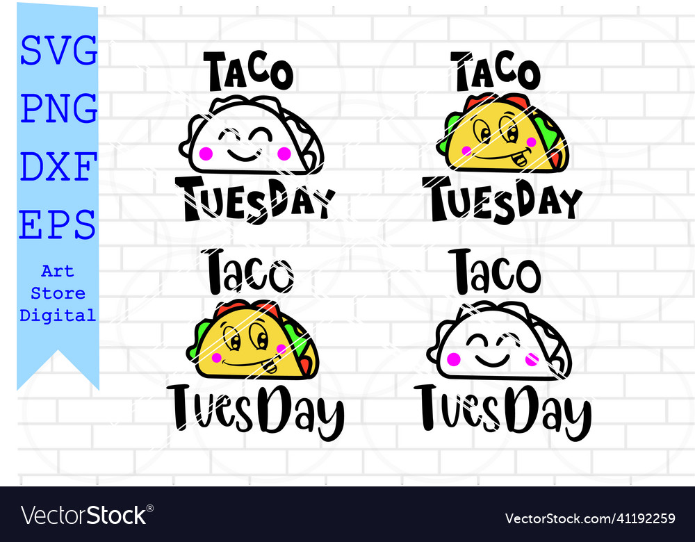 Taco tuesday svg taco bout cute svg taco svg Vector Image