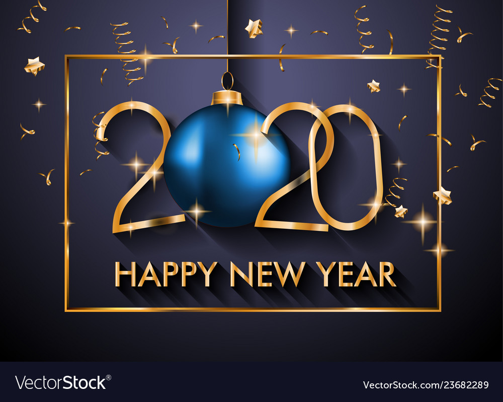 2020 Happy New Year Background For Your Seasonal Vector Image