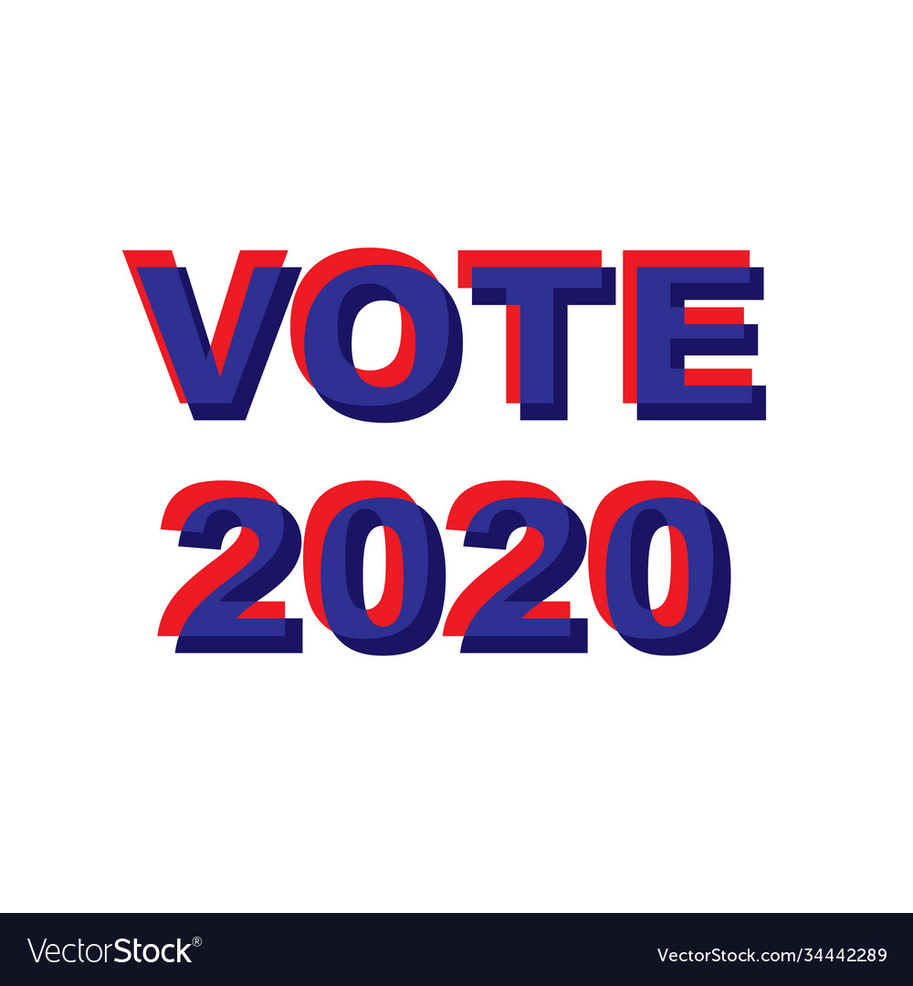 Vote 2020 Blue Red Typography Royalty Free Vector Image