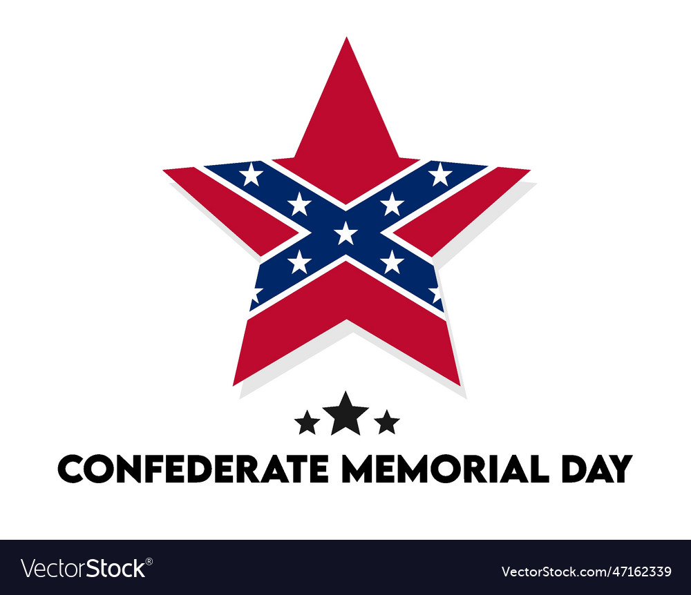 Texas confederate memorial day Royalty Free Vector Image