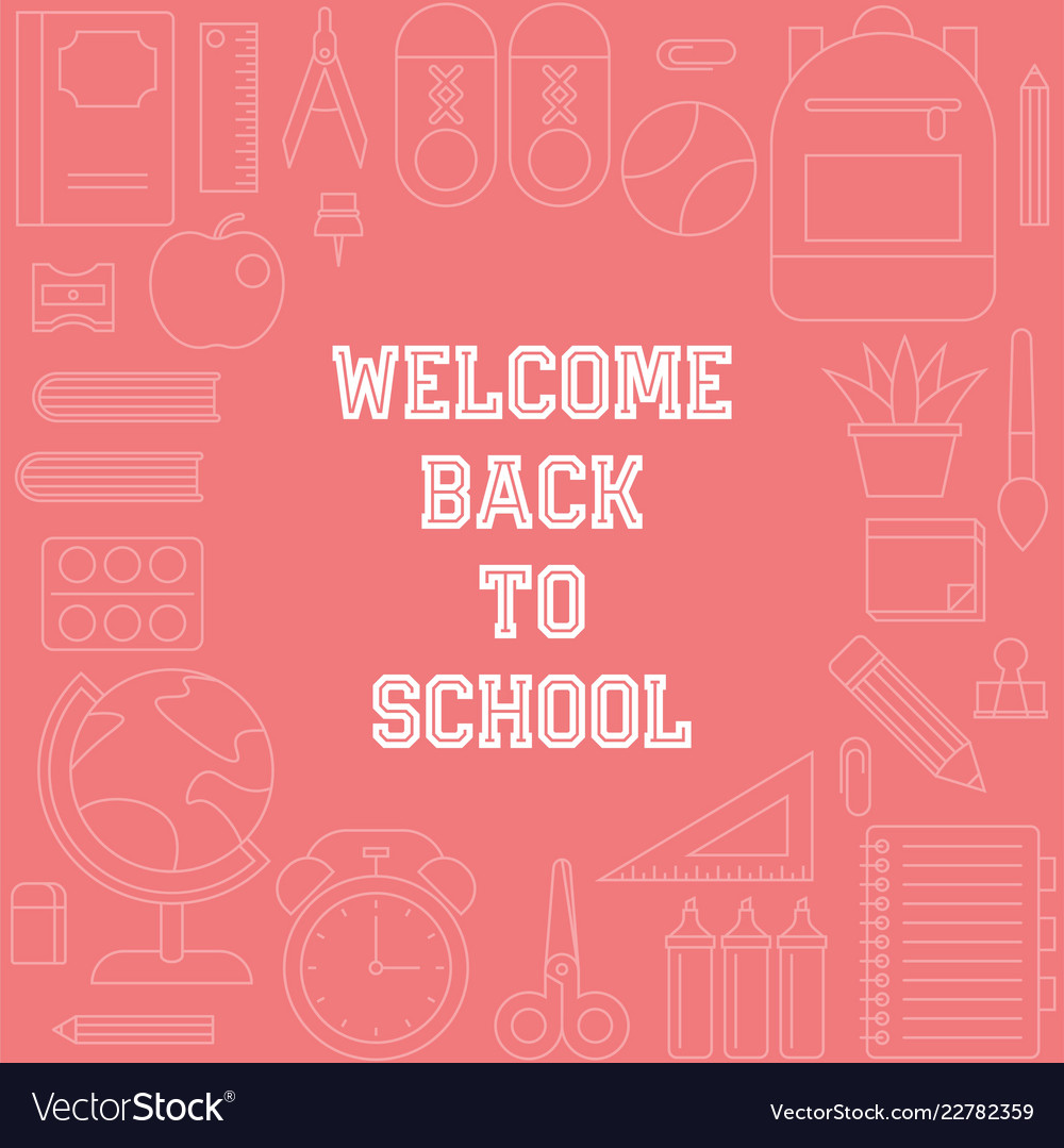 Welcome back to school poster with outline school Vector Image