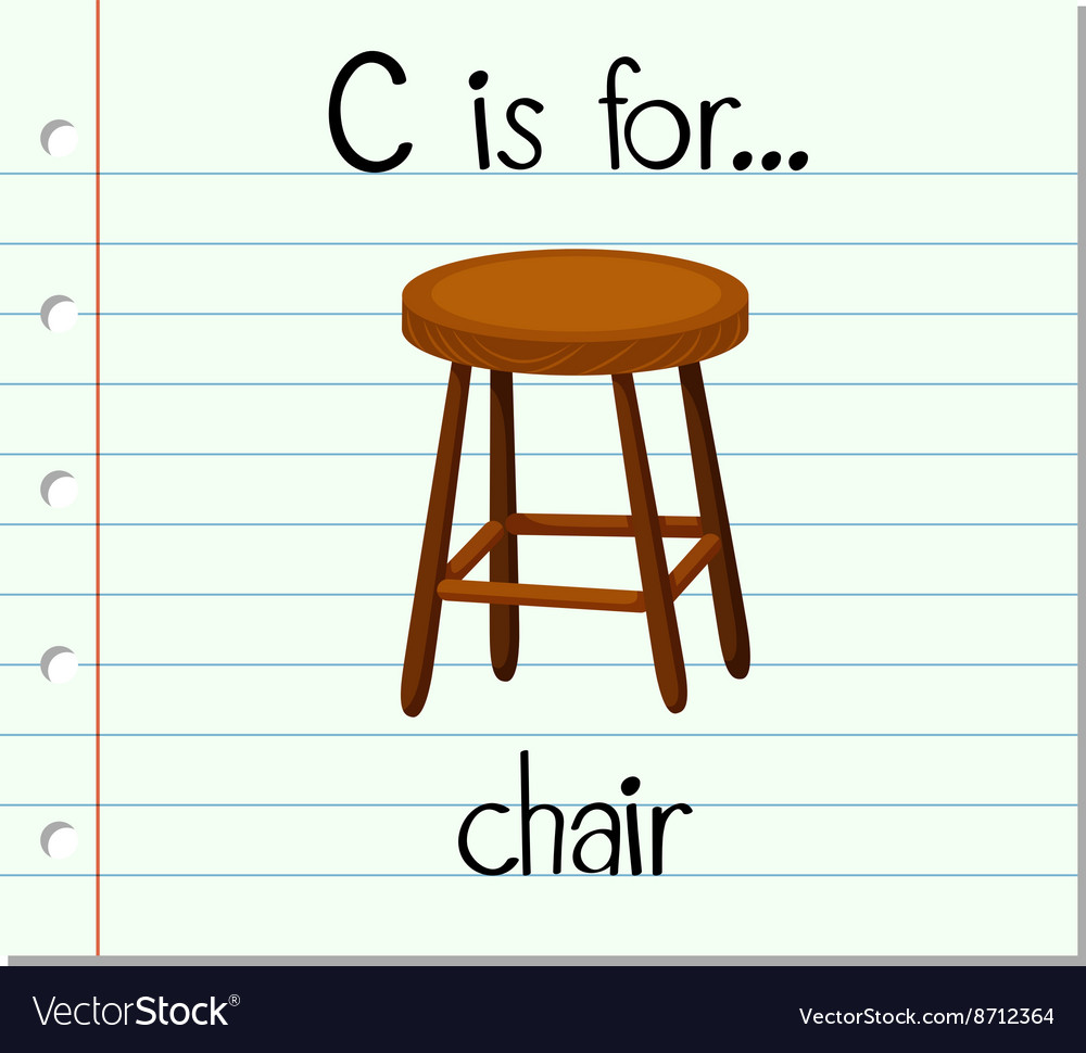 Flashcard letter c is for chair Royalty Free Vector Image