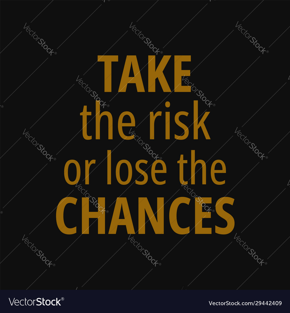 quotes-about-taking-chances