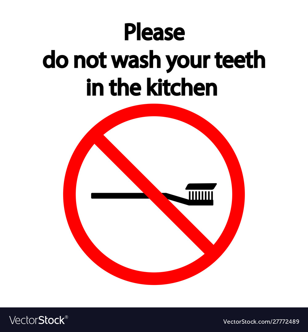 please-do-not-wash-your-teeth-in-kitchen-vector-image