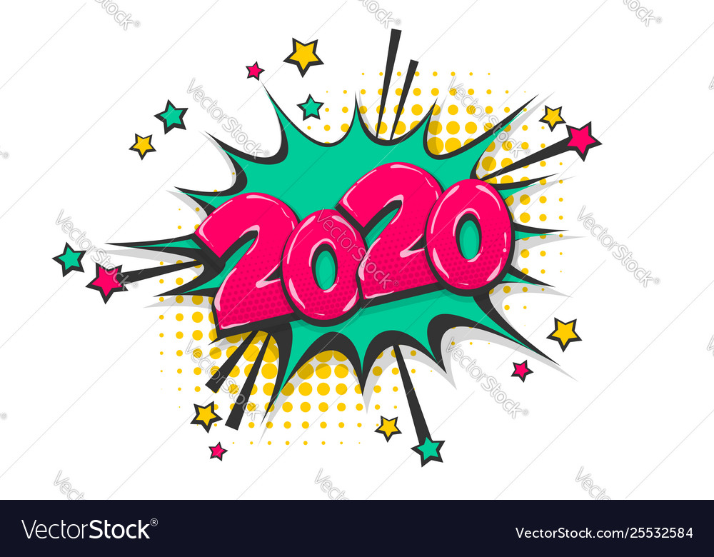 2020 year pop art comic book text speech bubble Vector Image