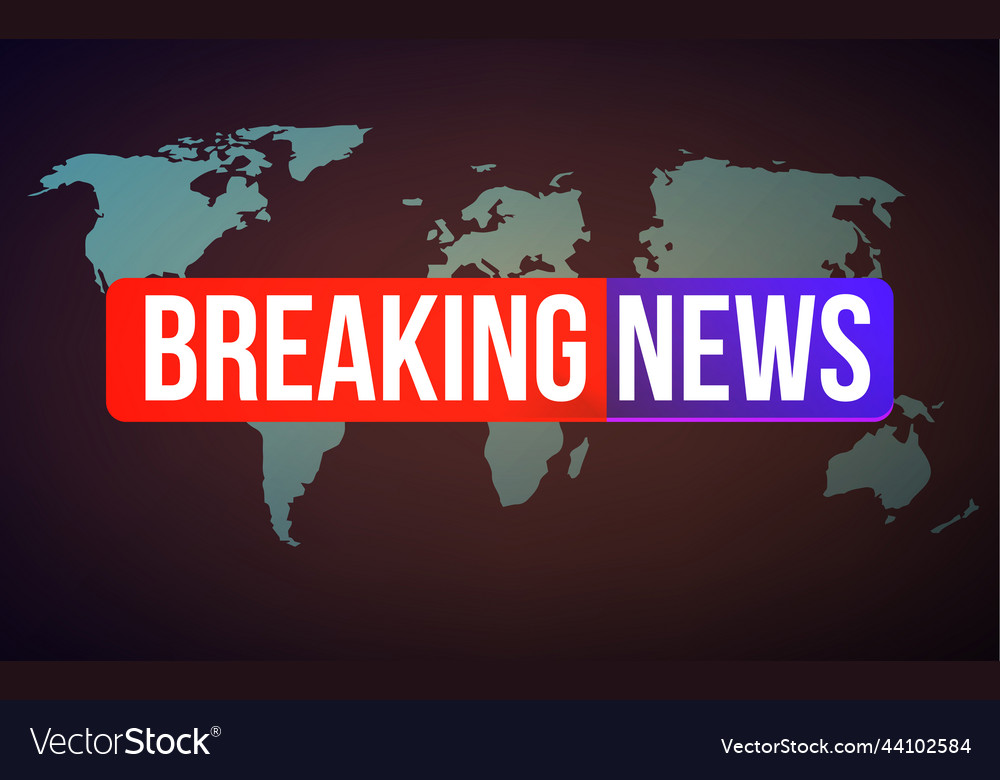 Background Screen Saver On Breaking News Vector Image