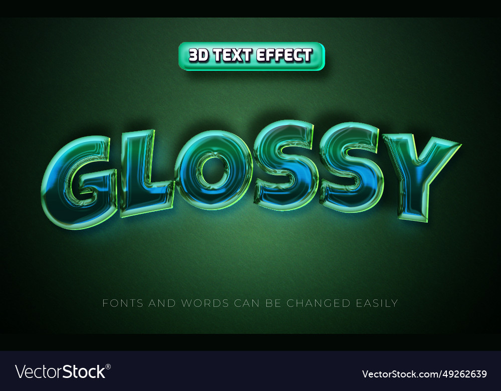 Glossy 3d editable text effect style