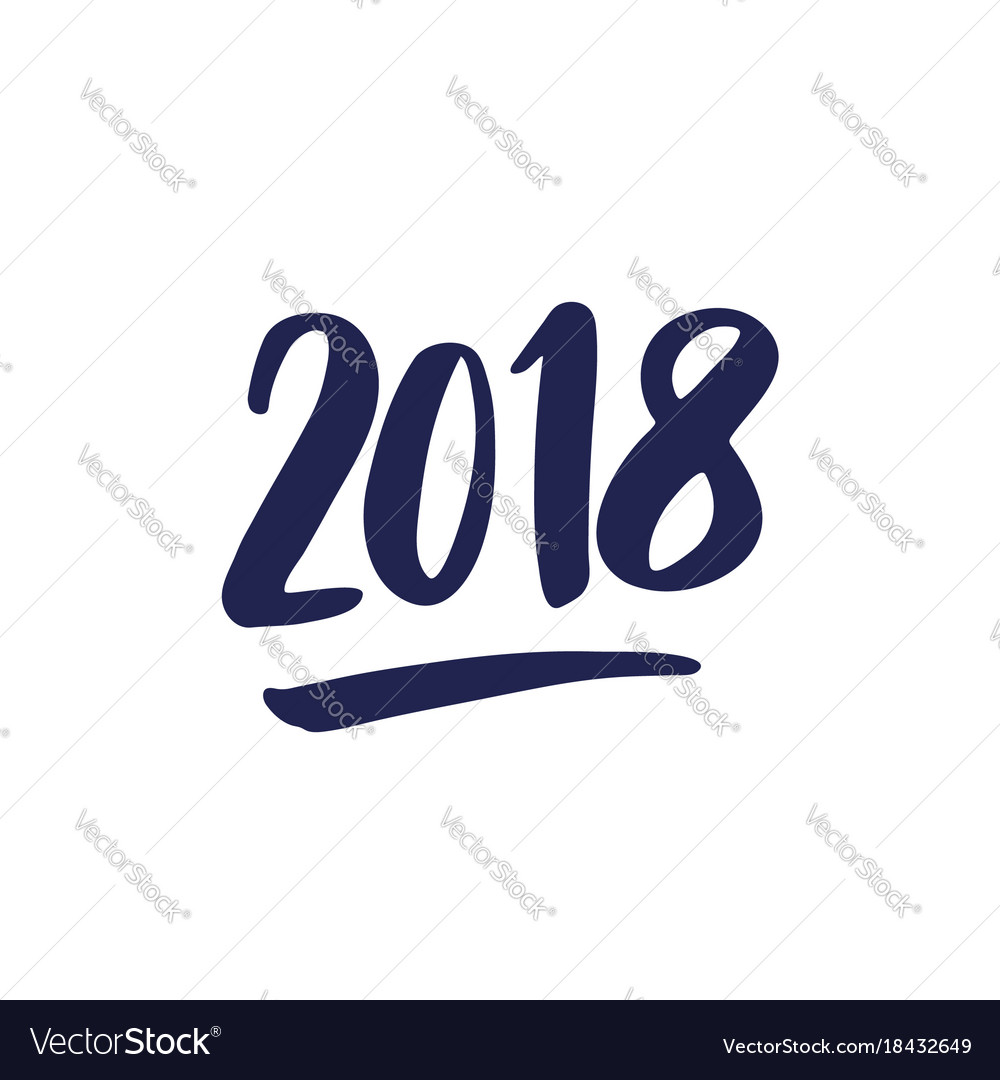 2018 Hand Drawn Numbers Isolated On White Vector Image