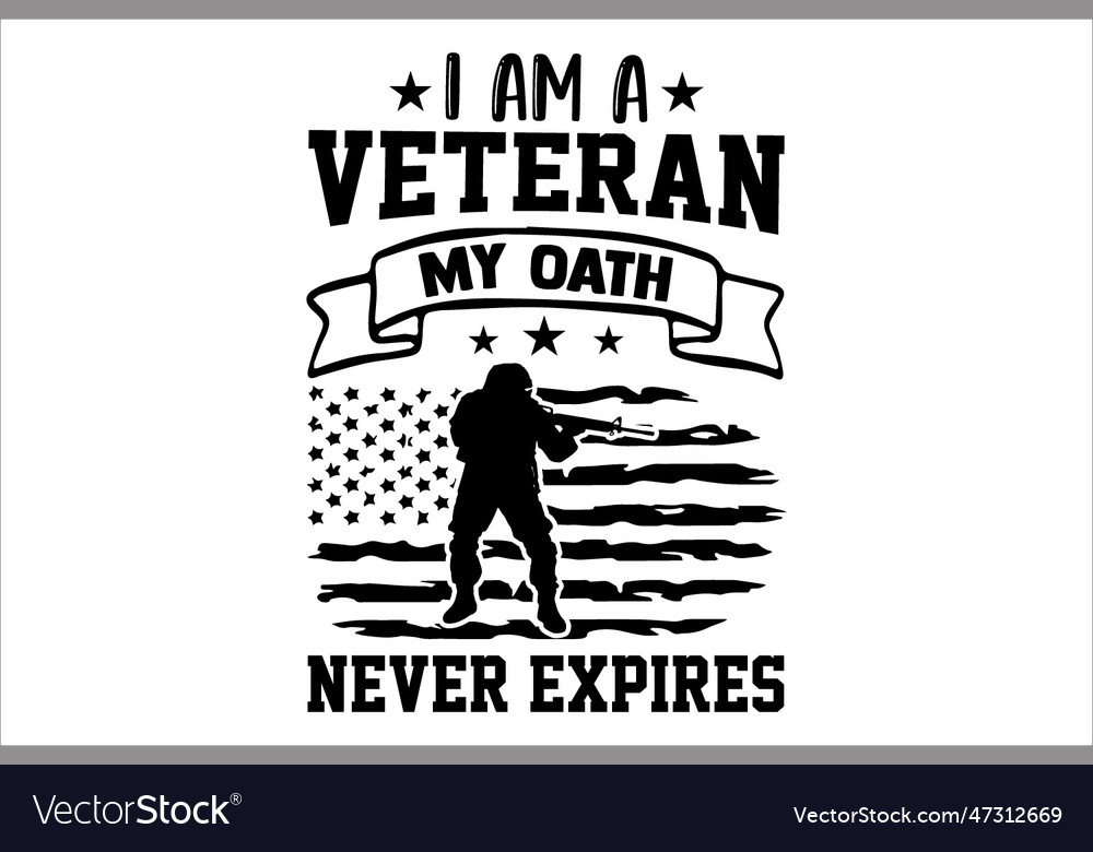 I am a veteran my oath never expires