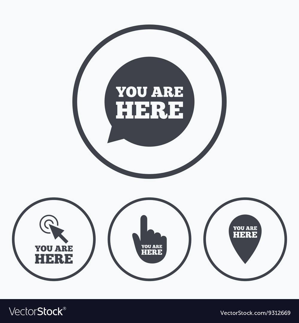 You are here icons info speech bubble sign Vector Image