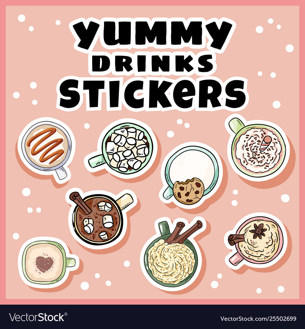 Yummy drinks set stickers hand drawn cartoon