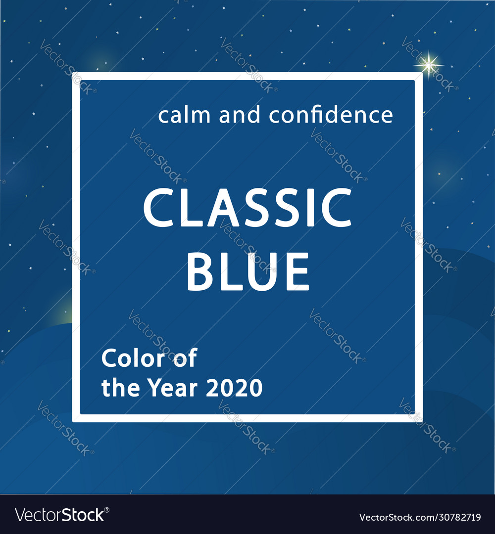 Classic blue color year 2020 blue Royalty Free Vector Image