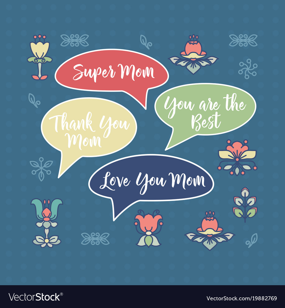 Mothers Day Card Flowers And Speech Bubbles Vector Image