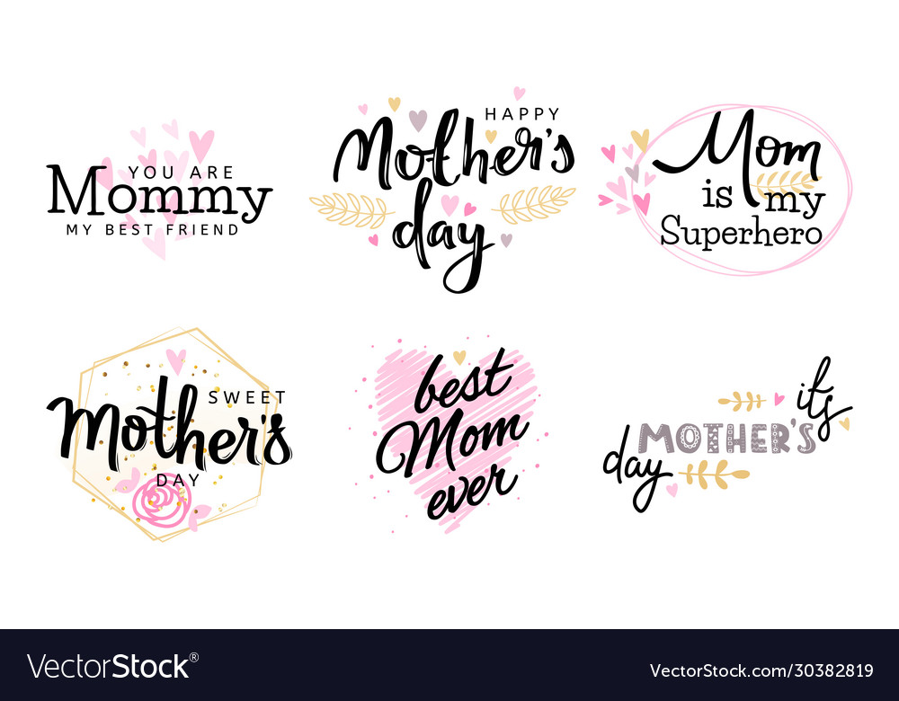 Mothers day hand lettering collection set Vector Image