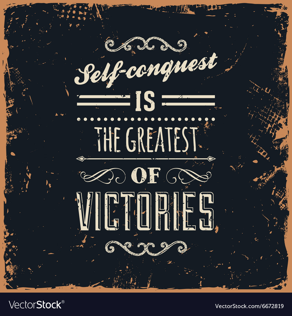 Rustic inspirational quote Royalty Free Vector Image