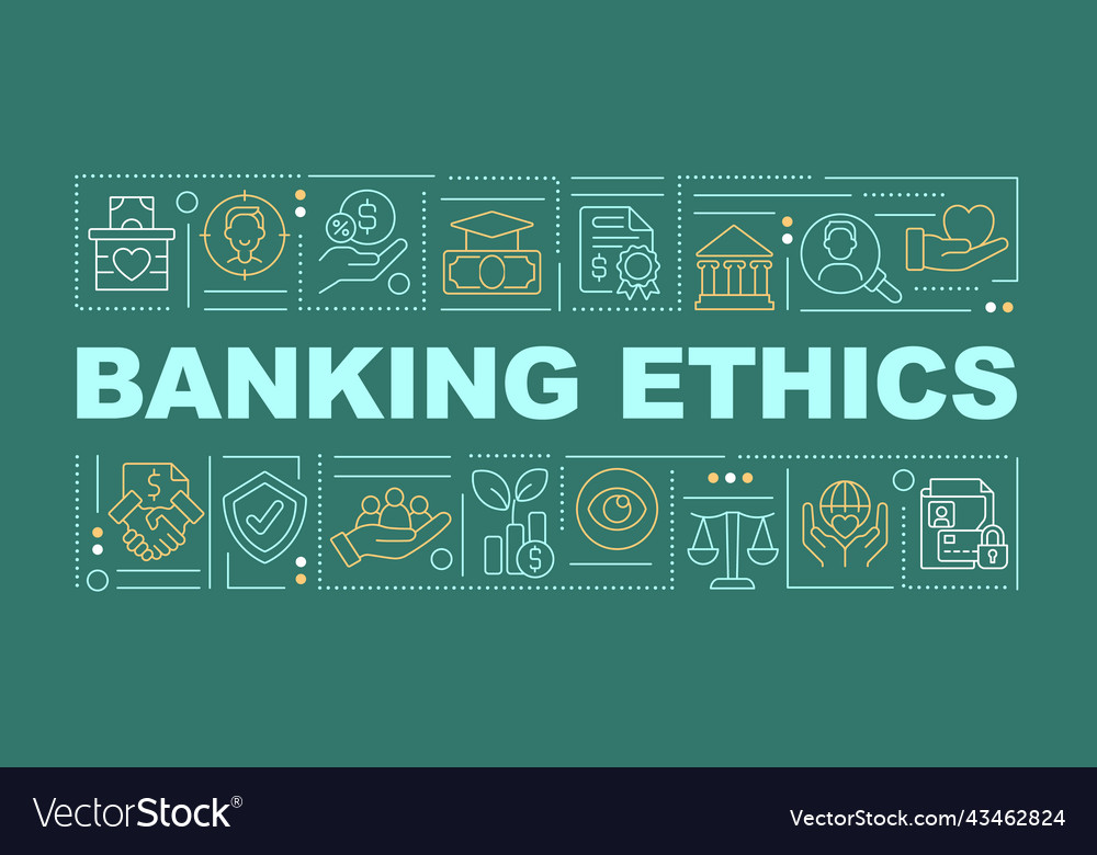 Ethics in banking and financial institutions word Vector Image