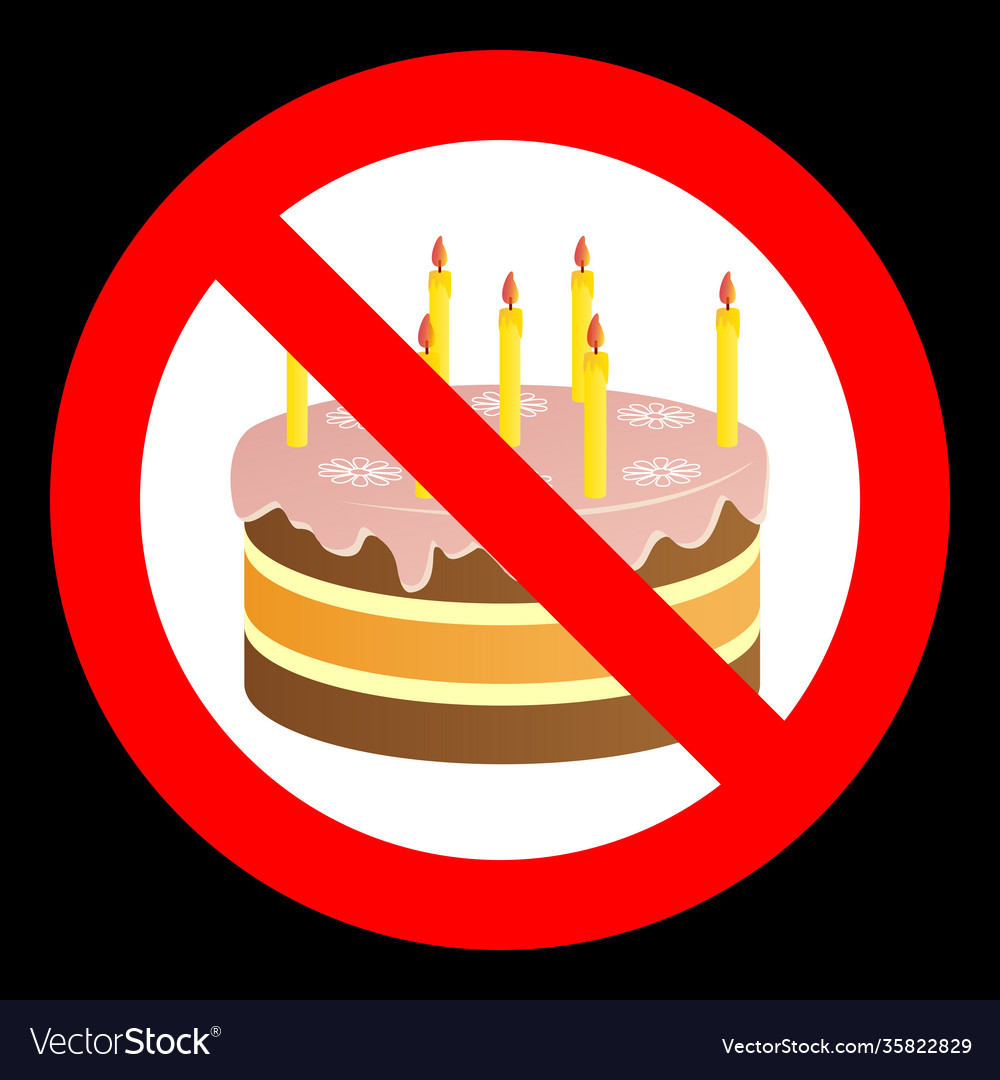 Birthday cake in prohibiting signs on a dark