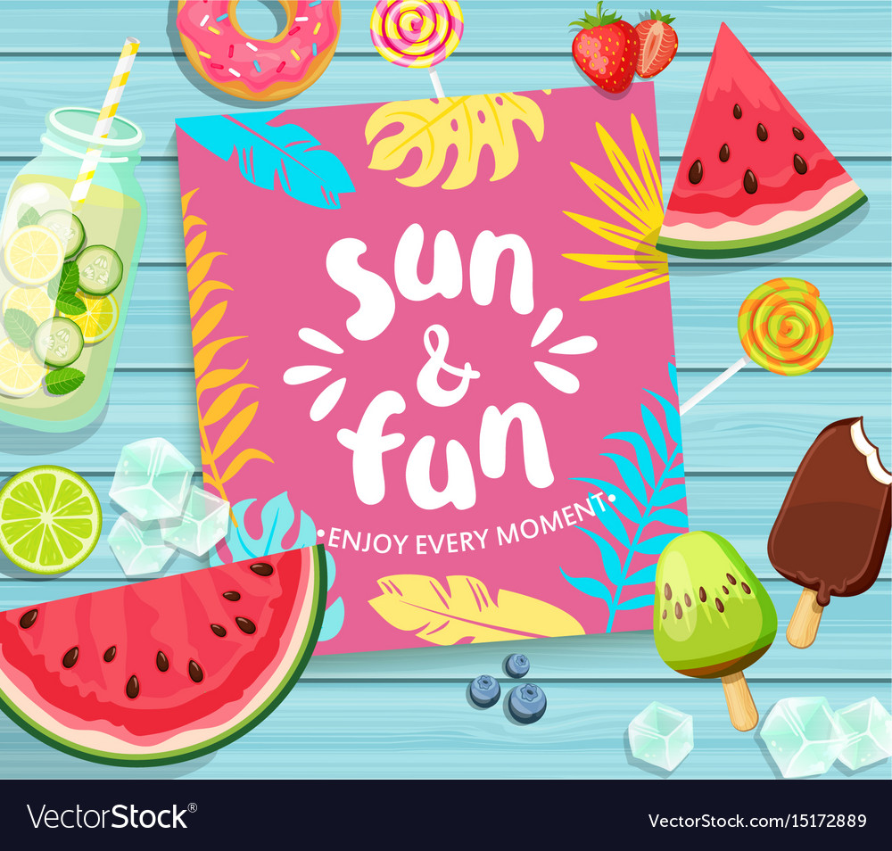 Sun and fun lettering on blue wooden background Vector Image