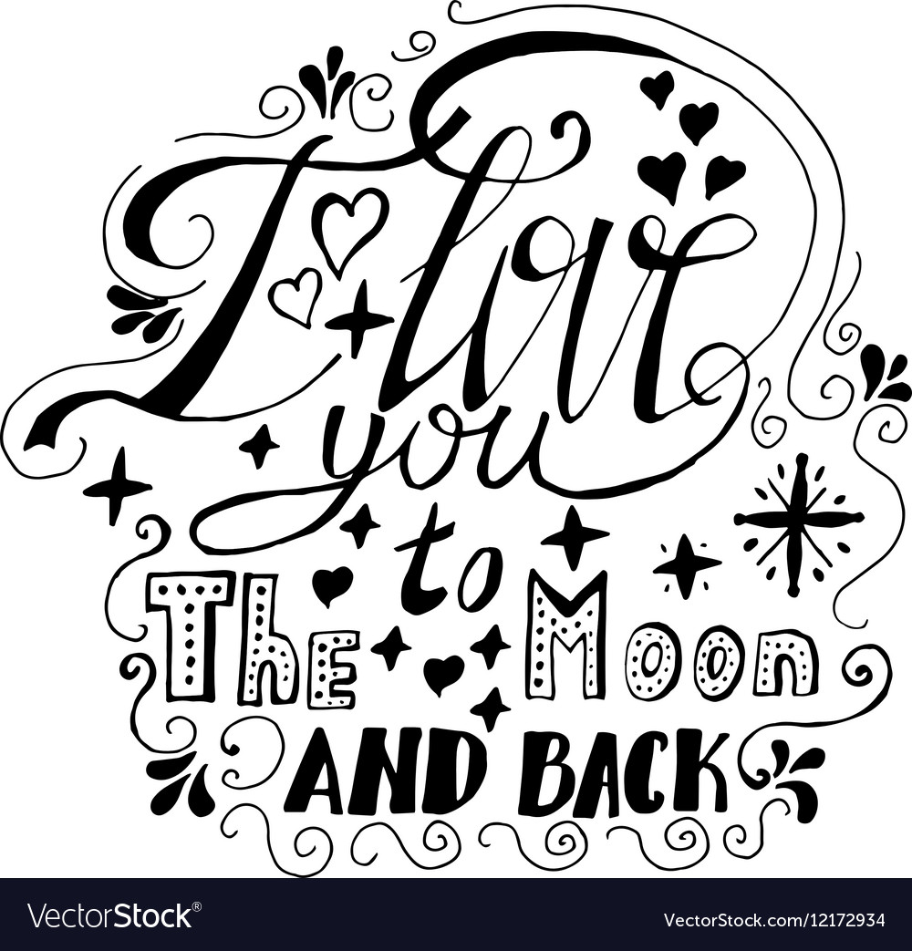 Love you to moon and back Royalty Free Vector Image