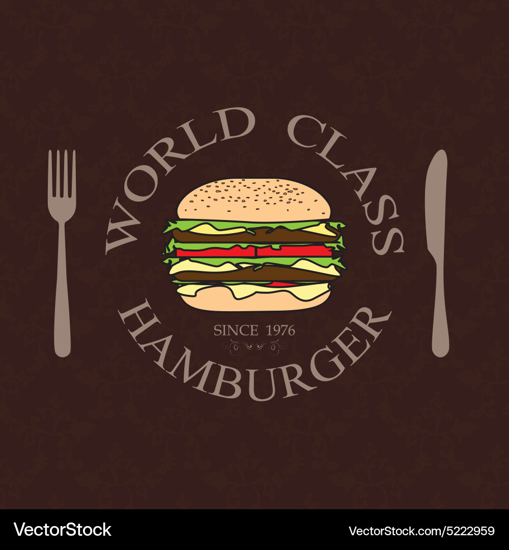 World Class Burger Label Stamp Banner Design Vector Image