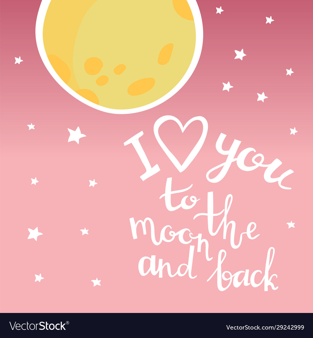 Pink card with lettering i love you to moon Vector Image