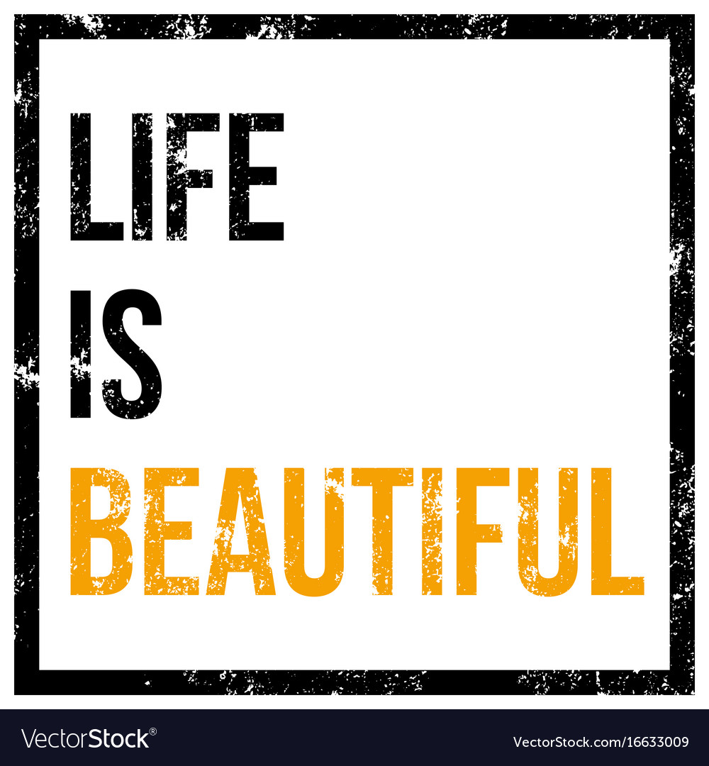 Life is beautiful poster Royalty Free Vector Image