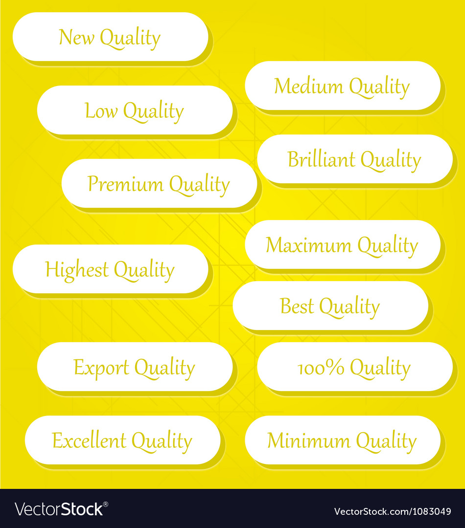 Quality buttons 2 Royalty Free Vector Image VectorStock
