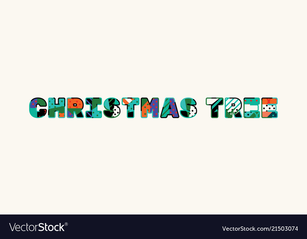 Christmas Tree Concept Word Art Royalty Free Vector Image