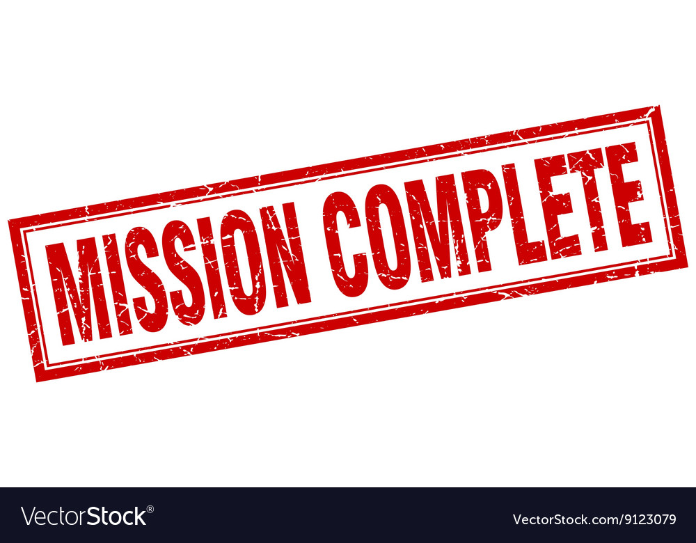 Mission complete red square grunge stamp on white Vector Image