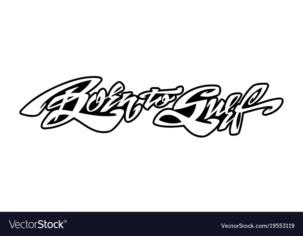 Born to surf lettering art