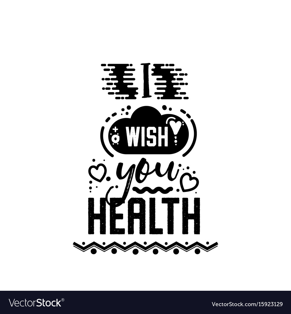 I Wish You Health Banner Badge For A Blog Or Vector Image