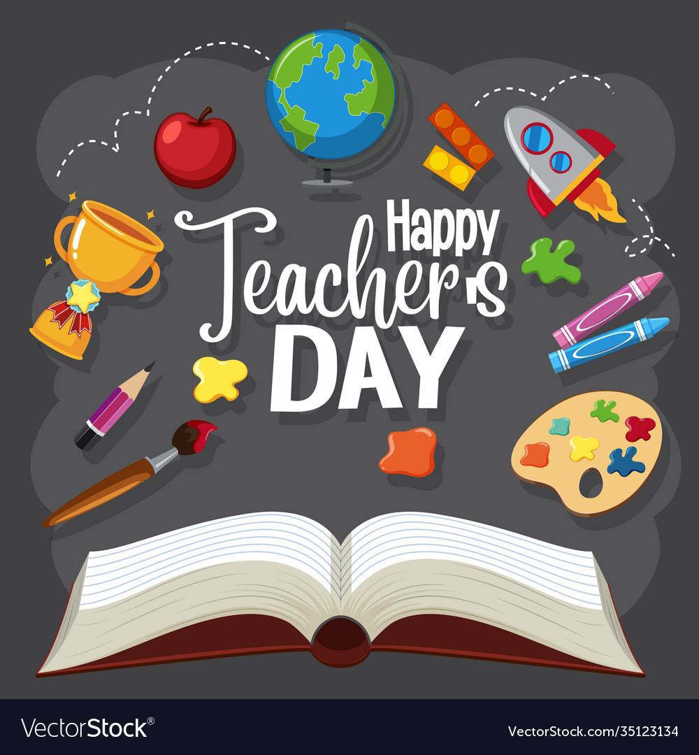 Happy teachers day sign with set stationary Vector Image