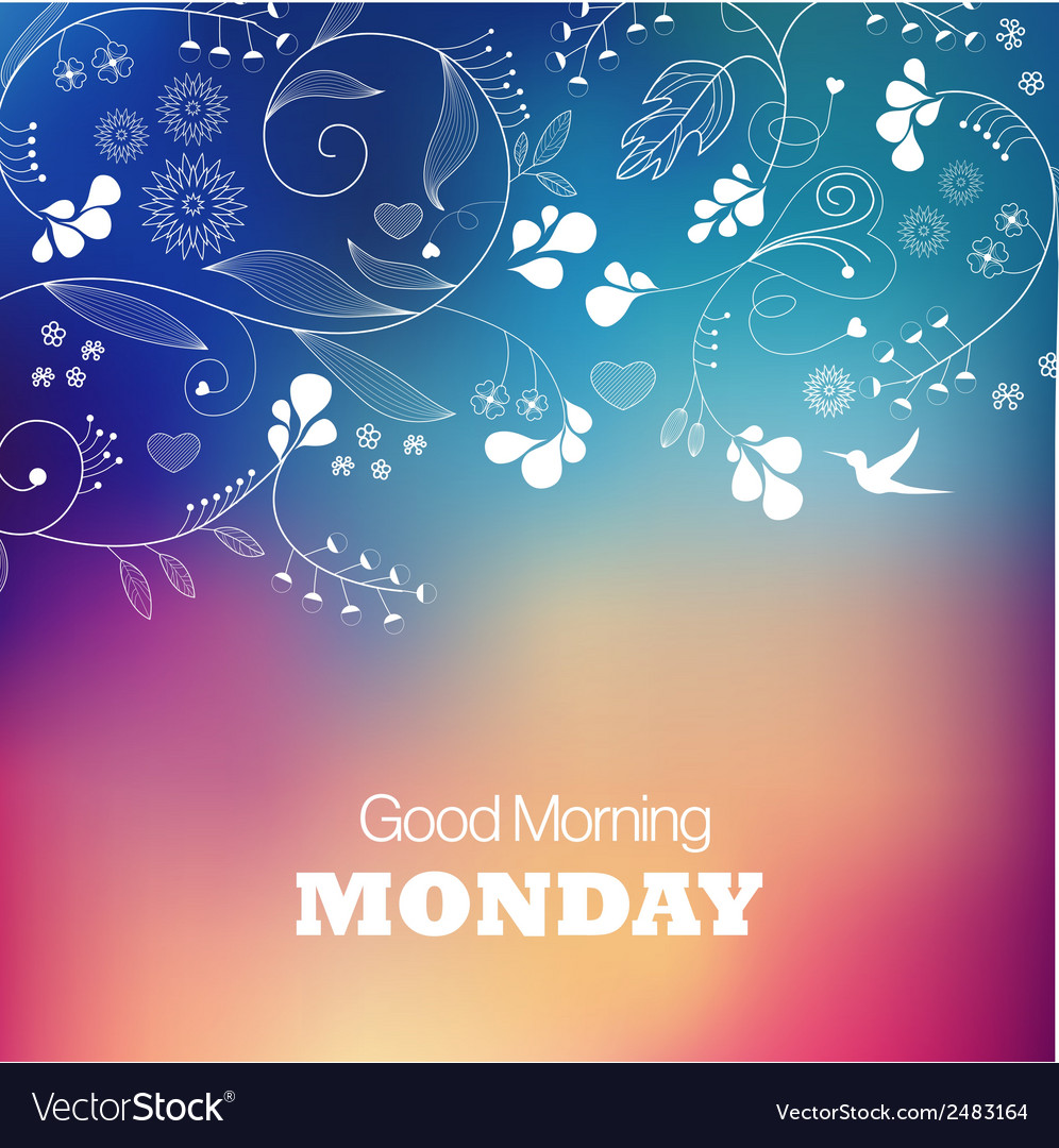 Monday good morning Royalty Free Vector Image - VectorStock