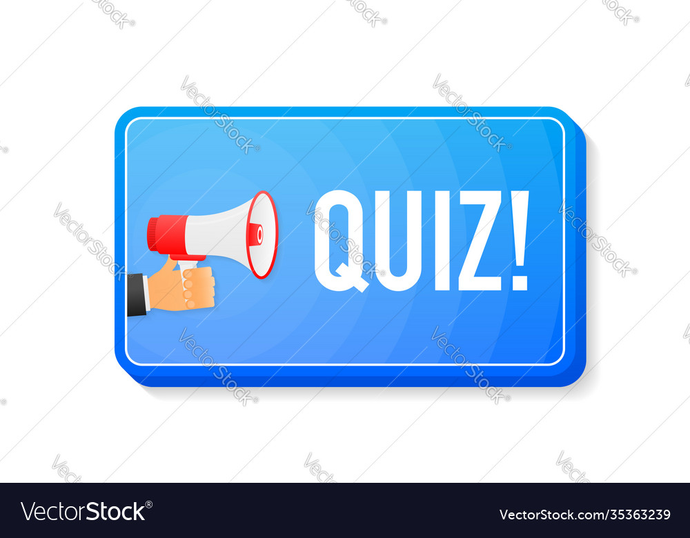 Quiz megaphone blue banner in 3d style on white Vector Image