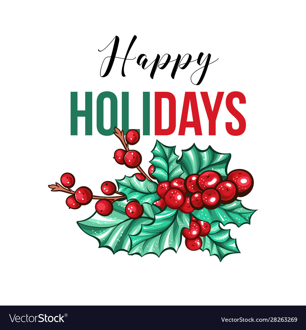 Happy holidays gift card template with holly Vector Image Regarding Happy Holidays Card Template