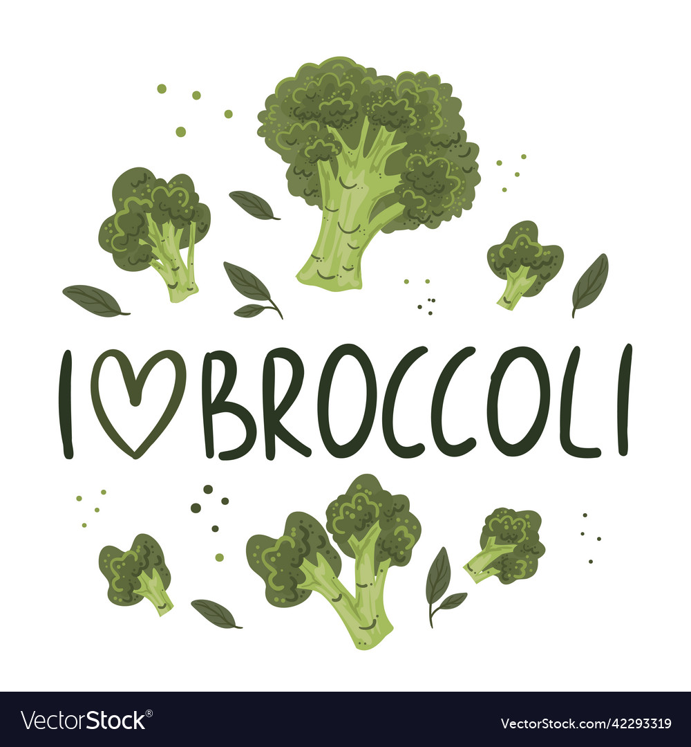 Inscription i love broccoli a collection