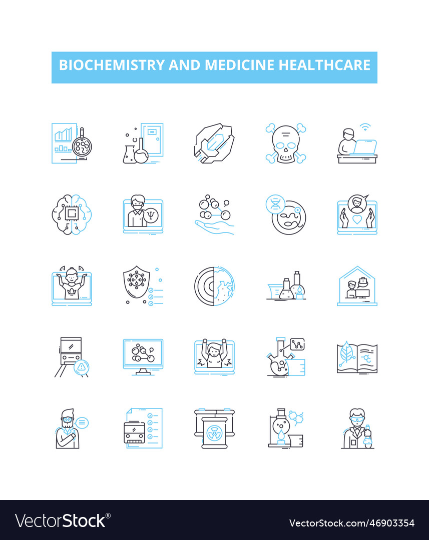 Biochemistry and medicine healthcare line