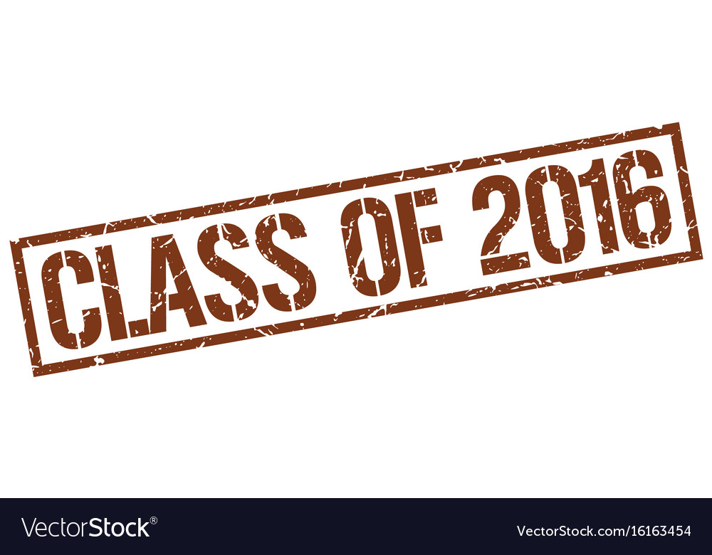 Class Of 2016 Stamp Royalty Free Vector Image - Vectorstock