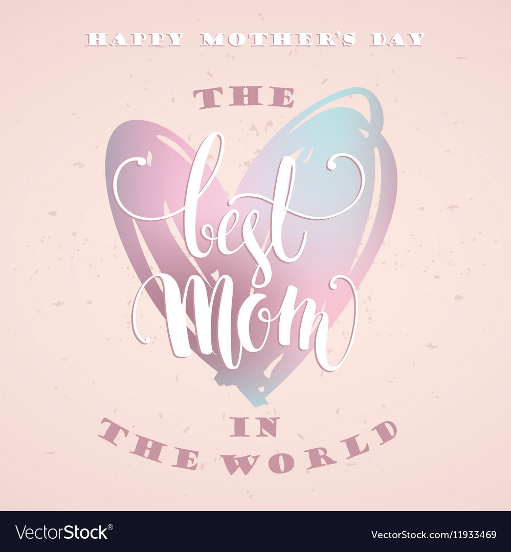 Happy mothers day lettering greeting